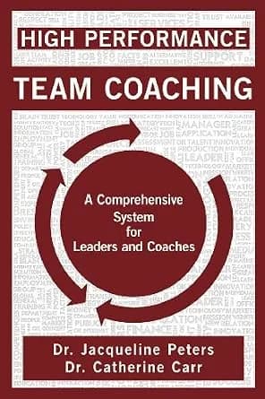 و دانلود نسخه کامل کتاب زبان اصلی High Performance Team Coaching: A Comprehensive System for Leaders and Coaches | دانلود کتاب خارجی
