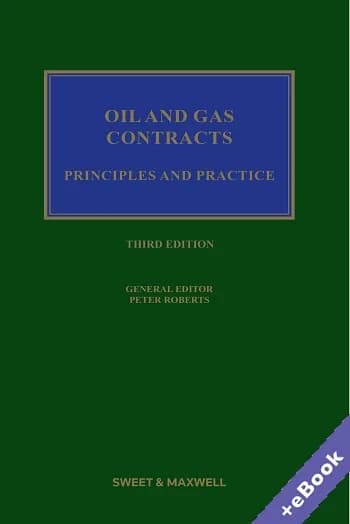 و دانلود نسخه کامل کتاب Oil & Gas Contracts: Principles and Practice, third Edition