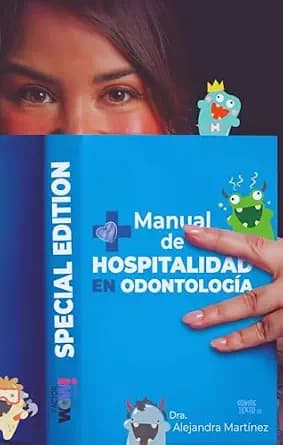 و دانلود نسخه کامل کتاب زبان اصلی Manual de Hospitalidad en Odontología: Factor WOW! (Spanish Edition) | دانلود کتاب خارجی