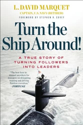 و دانلود نسخه کامل کتاب زبان اصلی Turn the Ship Around!: A True Story of Turning Followers into Leaders Kindle Edition | دانلود کتاب خارجی