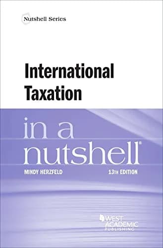 و دانلود نسخه کامل کتاب زبان اصلی International Taxation in a Nutshell (Nutshells) 13th Edition | دانلود کتاب خارجی