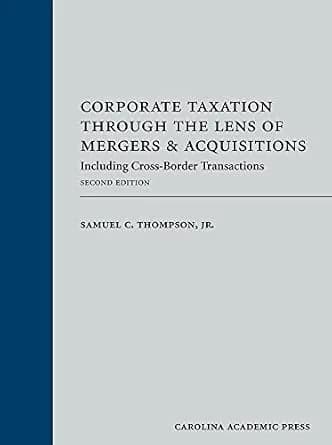 و دانلود نسخه کامل کتاب زبان اصلی Corporate Taxation Through the Lens of Mergers and Acquisitions: Including Cross-Border Transactions, Second Edition | دانلود کتاب خارجی