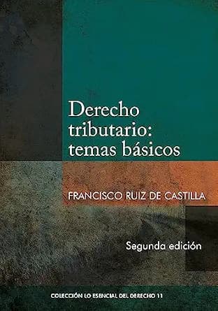 و دانلود نسخه کامل کتاب زبان اصلی Derecho tributario: temas básicos (2da. edición) (Spanish Edition) | دانلود کتاب خارجی