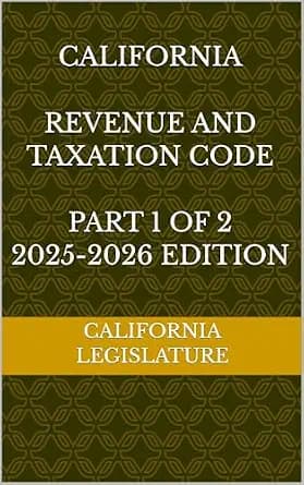 و دانلود نسخه کامل کتاب زبان اصلی CALIFORNIA REVENUE AND TAXATION CODE PART 1 OF 2 2025-2026 EDITION | دانلود کتاب خارجی