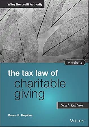 و دانلود نسخه کامل کتاب زبان اصلی The Tax Law of Charitable Giving (Wiley Nonprofit Authority) | دانلود کتاب خارجی