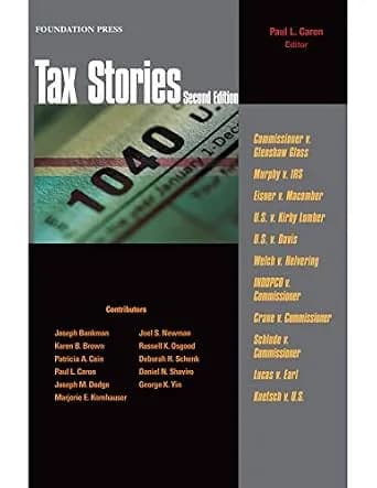 و دانلود نسخه کامل کتاب زبان اصلی Tax Stories, 2d (Law Stories) | دانلود کتاب خارجی