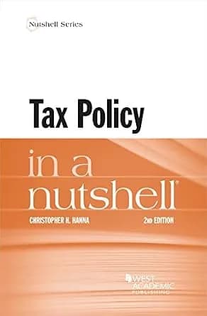 و دانلود نسخه کامل کتاب زبان اصلی Tax Policy in a Nutshell (Nutshells) | دانلود کتاب خارجی