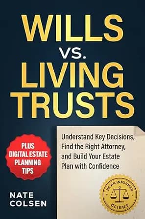 و دانلود نسخه کامل کتاب زبان اصلی Wills vs. Living Trusts: Understand Key Decisions, Find the Right Attorney, and Build Your Estate Plan with Confidence | دانلود کتاب خارجی