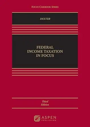 و دانلود نسخه کامل کتاب زبان اصلی Federal Income Taxation in Focus (Focus Casebook Series) | دانلود کتاب خارجی