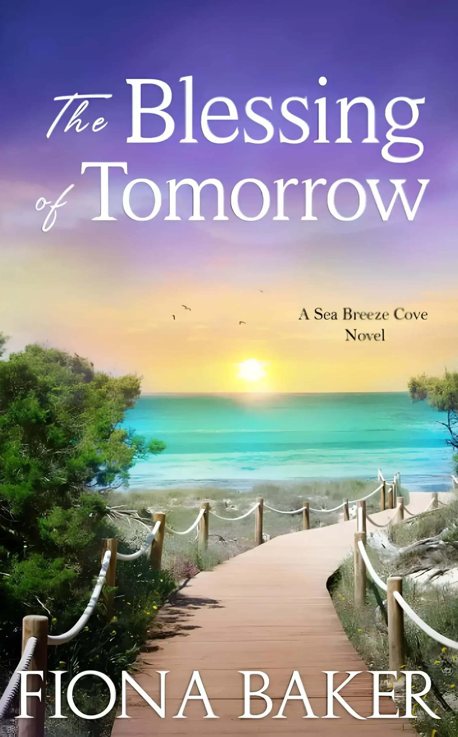 کتاب برکت فردا (The Blessing of Tomorrow) نسخه انگلیسی PDF | فیونا بیکر