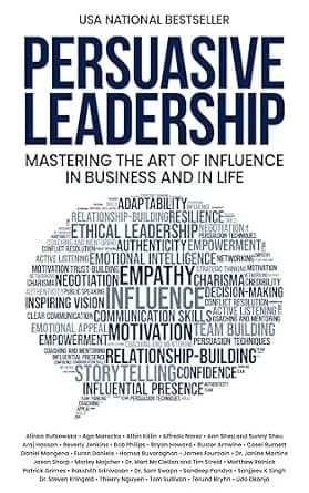و دانلود نسخه کامل کتاب زبان اصلی Persuasive Leadership: Mastering the Art of Influence in Business and in Life | دانلود کتاب خارجی