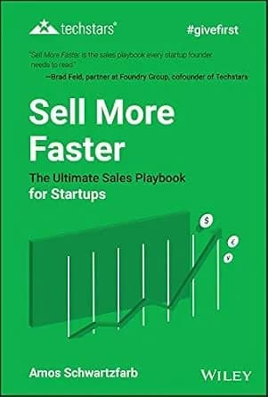 و دانلود نسخه کامل کتاب زبان اصلی Sell More Faster: The Ultimate Sales Playbook for Startups (Techstars) | دانلود کتاب خارجی