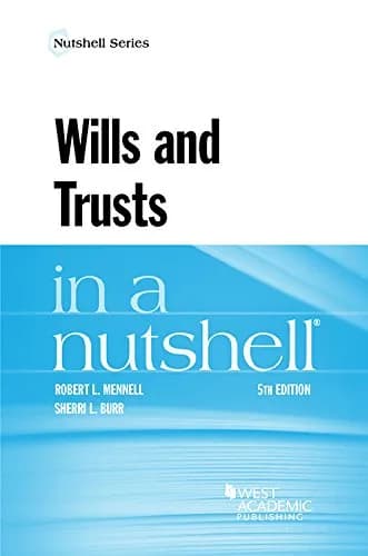 و دانلود نسخه کامل کتاب زبان اصلی Wills and Trusts in a Nutshell (Nutshells) 5th Edition | دانلود کتاب خارجی