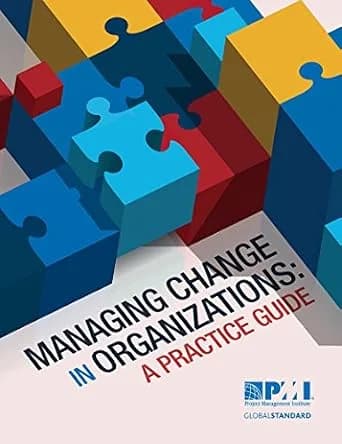 و دانلود نسخه کامل کتاب زبان اصلی Managing Change in Organizations: A Practice Guide | دانلود کتاب خارجی
