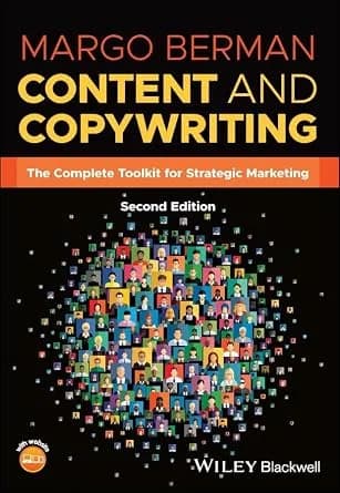 و دانلود نسخه کامل کتاب زبان اصلی Content and Copywriting: The Complete Toolkit for Strategic Marketing | دانلود کتاب خارجی