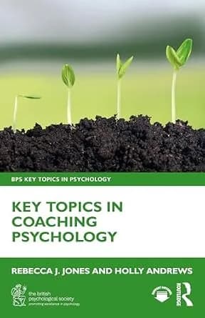 و دانلود نسخه کامل کتاب زبان اصلی Key Topics in Coaching Psychology (BPS Key Topics in Psychology) | دانلود کتاب خارجی — تصویر ۲