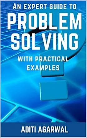 و دانلود نسخه کامل کتاب زبان اصلی An Expert Guide to Problem-Solving: With Practical Examples (Learn Brainstorming, Fishbone, SWOT, FMEA, 5Whys + 6 more) | دانلود کتاب خارجی