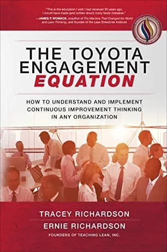و دانلود نسخه کامل کتاب زبان اصلی The Toyota Engagement Equation: How to Understand and Implement Continuous Improvement Thinking in Any Organization Kindle Edition | دانلود کتاب خارجی