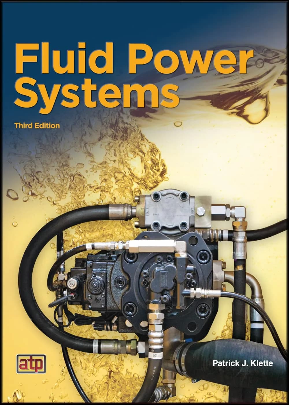 و دانلود نسخه کامل کتاب Fluid Power Systems third Edition