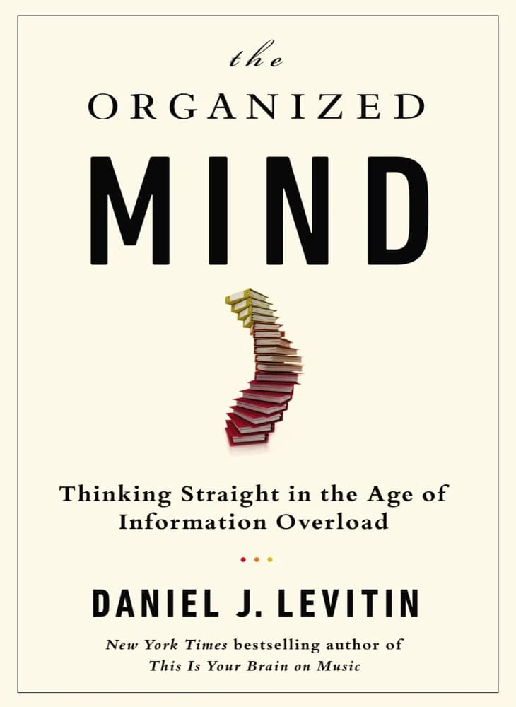 کتاب The Organized Mind (ذهن سازمان‌یافته) نسخه انگلیسی PDF | دنیل لویتین