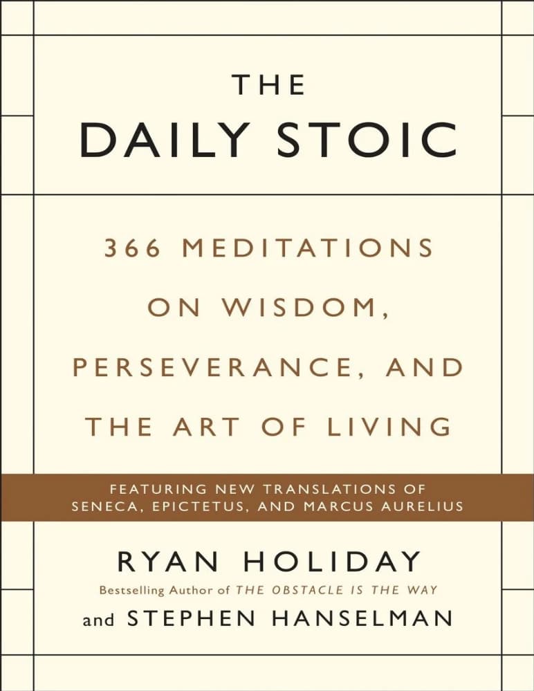کتاب The Daily Stoic (روزانه با رواقیون) نسخه انگلیسی PDF | رایان هالیدی — تصویر ۲