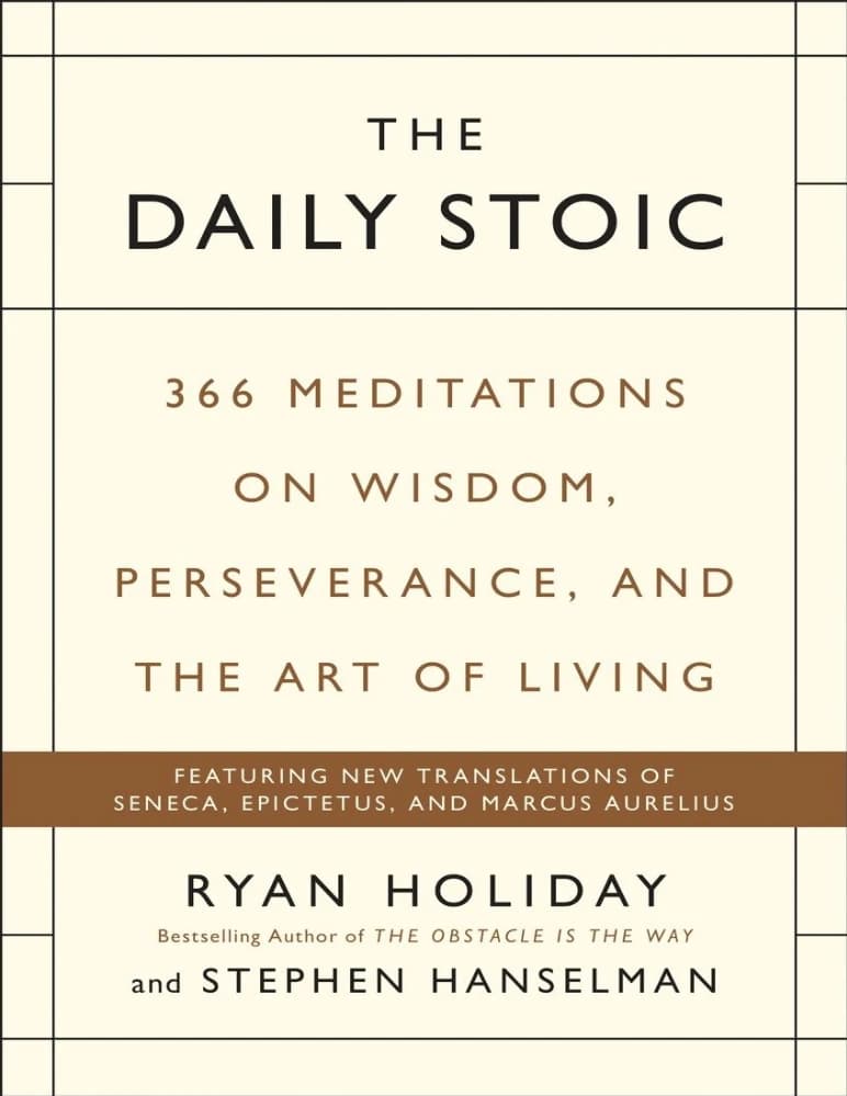 کتاب The Daily Stoic (روزانه با رواقیون) نسخه انگلیسی PDF | رایان هالیدی