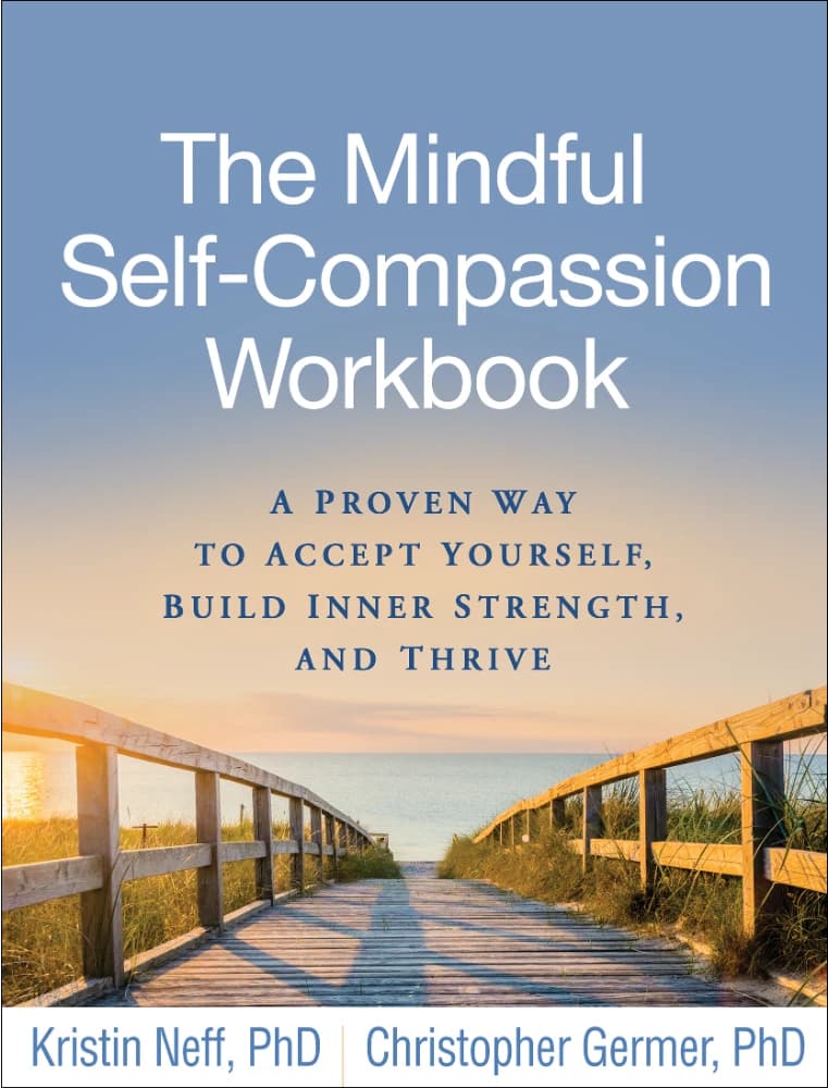 کتاب The Mindful Self-Compassion Workbook (کتاب کار شفقت به خودِ آگاهانه) نسخه انگلیسی PDF | کریستوفر گرمر