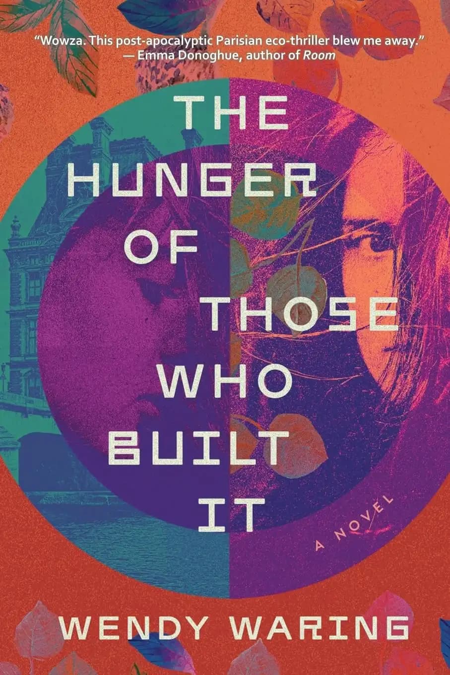 کتاب گرسنگی کسانی که آن را ساختند (The Hunger of Those Who Built It) نسخه انگلیسی PDF | وندی وارینگ