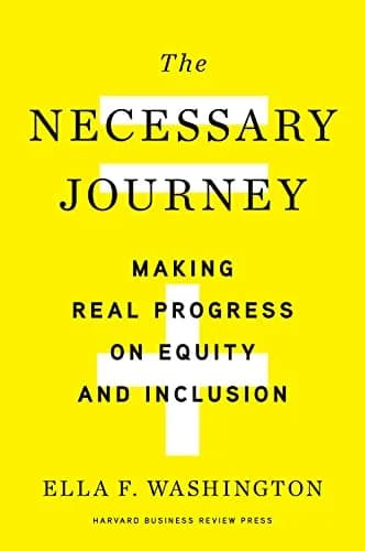 و دانلود نسخه کامل کتاب زبان اصلی The Necessary Journey: Making Real Progress on Equity and Inclusion Kindle Edition | دانلود کتاب خارجی