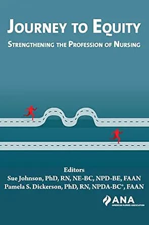 و دانلود نسخه کامل کتاب زبان اصلی Journey to Equity: Strengthening the Profession of Nursing | دانلود کتاب خارجی