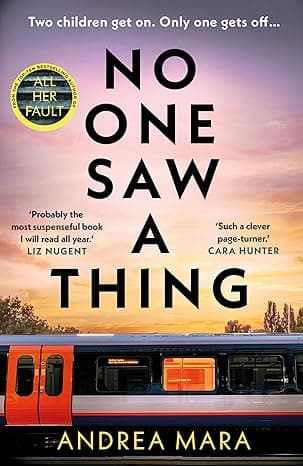 دانلود کتاب No One Saw a Thing: The twisty and unputdownable new crime thriller for 2023 from the bestselling author of All Her Fault