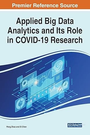 دانلود کتاب Applied Big Data Analytics and Its Role in Covid-19 Research
