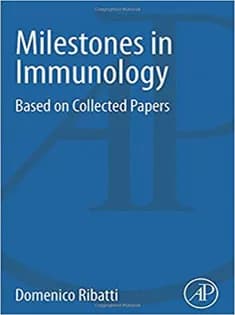 دانلود کتاب Milestones in Immunology: Based on Collected Papers — تصویر ۲