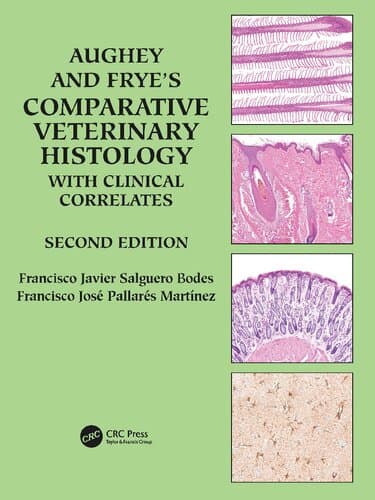 دانلود کتاب Aughey and Frye’s Comparative Veterinary Histology with Clinical Correlates