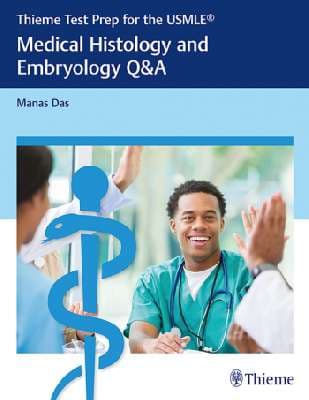 دانلود کتاب Thieme Test Prep for the USMLE®: Medical Histology and Embryology Q&A