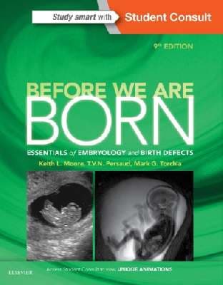 دانلود کتاب Before We Are Born: Essentials of Embryology and Birth Defects