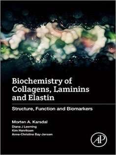 دانلود کتاب Biochemistry of Collagens, Laminins and Elastin — تصویر ۲