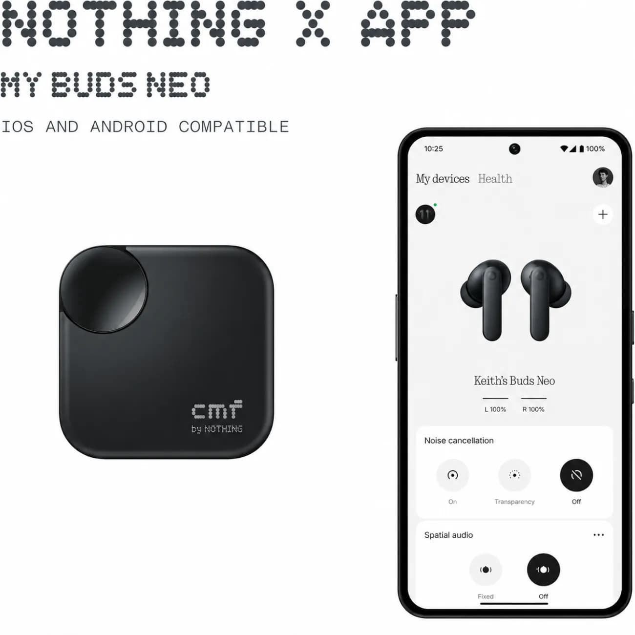 هندزفری بلوتوثی ناتینگ Nothing مدل CMF Buds Neo B193 با حذف نویز ANC — تصویر ۷