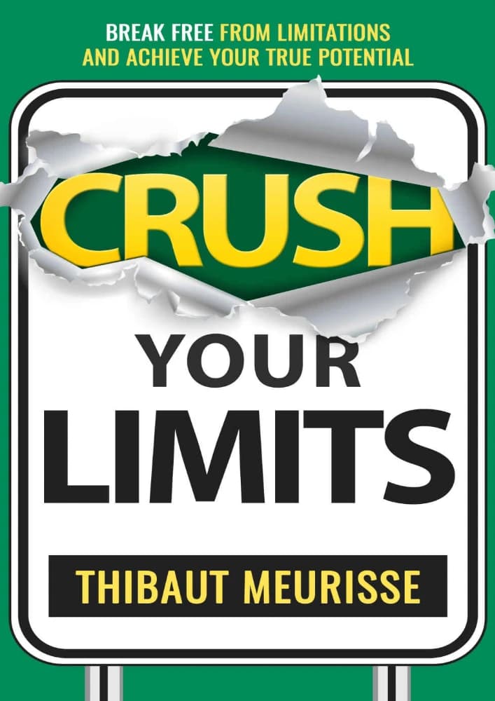 کتاب Crush Your Limits (محدودیتهای خود را در هم بشکن) نسخه انگلیسی PDF | تیبو موریس — تصویر ۲
