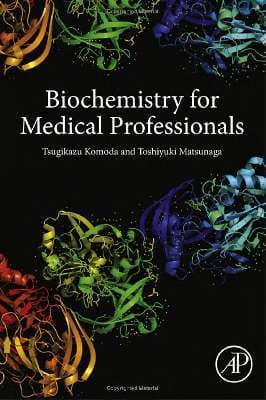 دانلود کتاب BIOCHEMISTRY FOR MEDICAL PROFESSIONALS