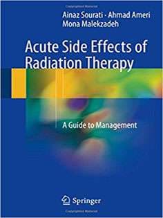 دانلود کتاب Acute Side Effects of Radiation Therapy: A Guide to Management