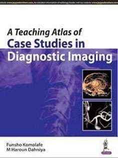 دانلود کتاب A Teaching Atlas of Case Studies in Diagnostic Imaging
