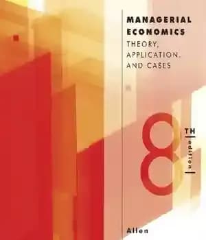 دانلود کتاب Managerial Economics: Theory, Applications, and Cases – اقتصاد مدیریت: نظریه، کاربردها و موارد
