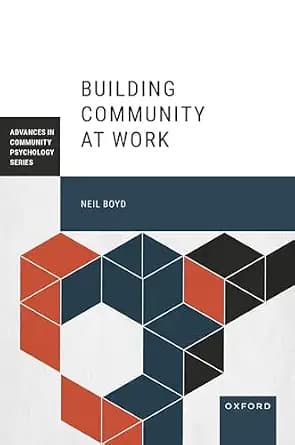 و دانلود نسخه کامل کتاب زبان اصلی Building Community at Work (Advances in Community Psychology) | دانلود کتاب خارجی