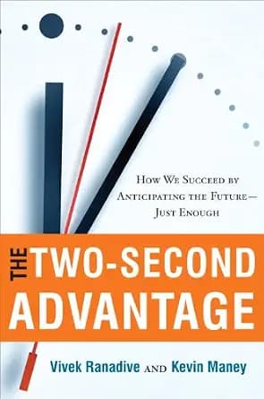 و دانلود نسخه کامل کتاب زبان اصلی The Two-Second Advantage: How We Succeed by Anticipating the Future–Just Enough | دانلود کتاب خارجی