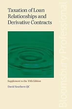 و دانلود نسخه کامل کتاب زبان اصلی Taxation of Loan Relationships and Derivative Contracts – Supplement to the 10th edition | دانلود کتاب خارجی