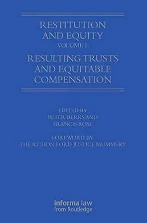 و دانلود نسخه کامل کتاب زبان اصلی Restitution and Equity Volume 1: Resulting Trusts and Equitable Compensation | دانلود کتاب خارجی