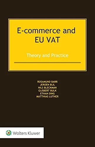 و دانلود نسخه کامل کتاب زبان اصلی E-commerce and EU VAT: Theory and Practice Kindle Edition | دانلود کتاب خارجی
