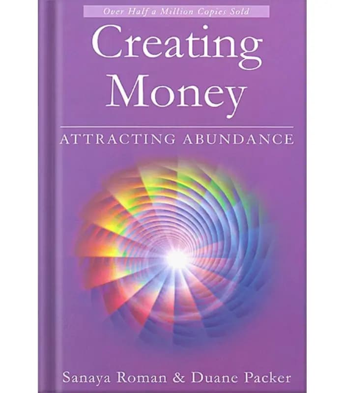 کتاب Creating Money (خلق پول) اثر سانایا رومن و دوین پکر – نسخه انگلیسی PDF