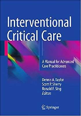 دانلود کتاب Interventional Critical Care: A Manual for Advanced Care Practitioners